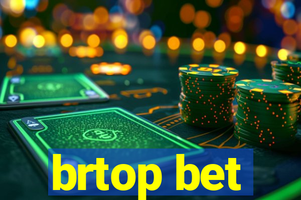 brtop bet